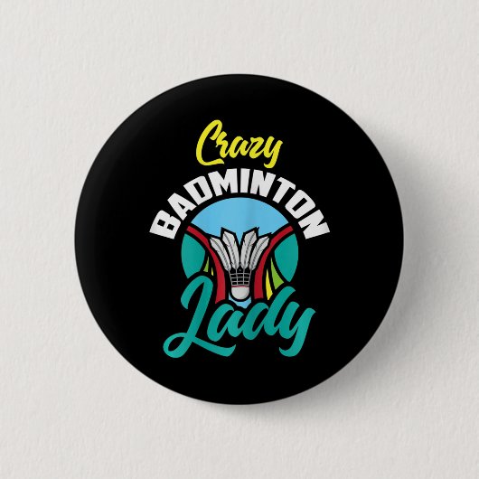 Womens Badminton Shirt Funny Crazy Badminton Lady Button (Vorderseite)