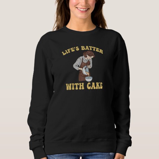 Womens Baker for Chef Cake Cookie Baker Sweatshirt (Vorderseite)