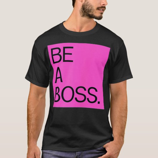 Womens BE BOSS T-Shirt (Vorderseite)