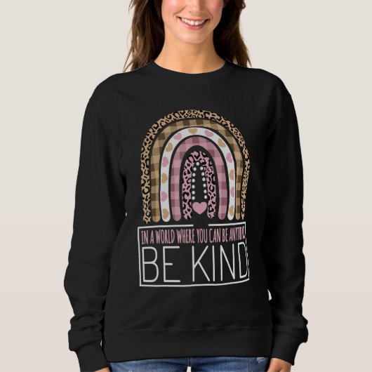 Womens Be Kind Kids Kindness Teacher Outfits Leopa Sweatshirt (Vorderseite)