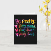 Womens Be Pretty Strong Brave Kind Insrational Tie Karte (Gelbe Blume)