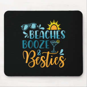Womens Beaches Boost and Besties Funny Beach Lover Mousepad