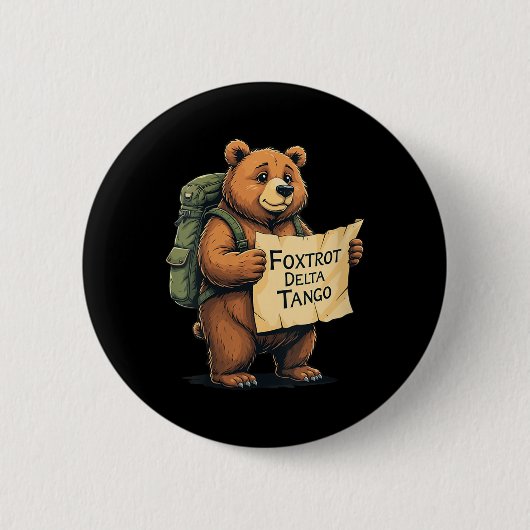 Womens Bear Foxtrots Deltas Tangos Funny Bear Foxt Button (Vorderseite)