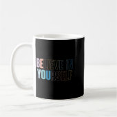 Womens Believe In Yourself Motivational Quote Insr Kaffeetasse (Links)