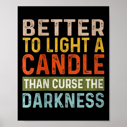 Womens besser, eine Kerze anzünden, als den Dar zu Poster (Vorne)