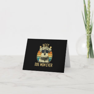 Womens Best Dog Mom Ever Miniature Schnauzer Dankeskarte