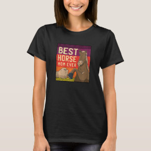 Womens Best Horse Mama Ever Horse Lover Reittiere T-Shirt