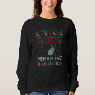 Womens Best Memaw Ever  Group Matching Memaw Chris Sweatshirt