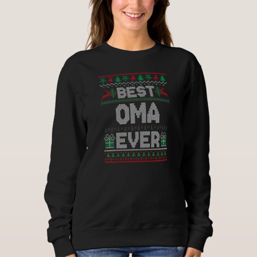 Womens Best Oma Ever Christmas Pajamas Matching Ug Sweatshirt (Vorderseite)