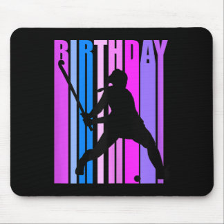 Womens Birthday Field Hockey Player Sports Girls T Mousepad