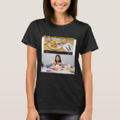 Women's Black Cooking: Reality vs. Expectation  T-Shirt (Vorderseite)