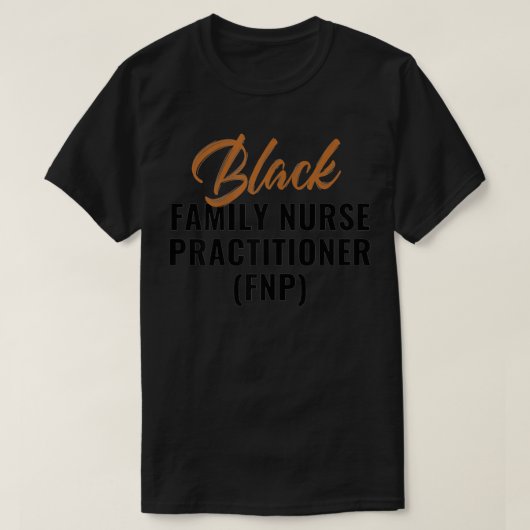Womens Black Family Nurse Practitioner FNP T-Shirt (Design vorne)