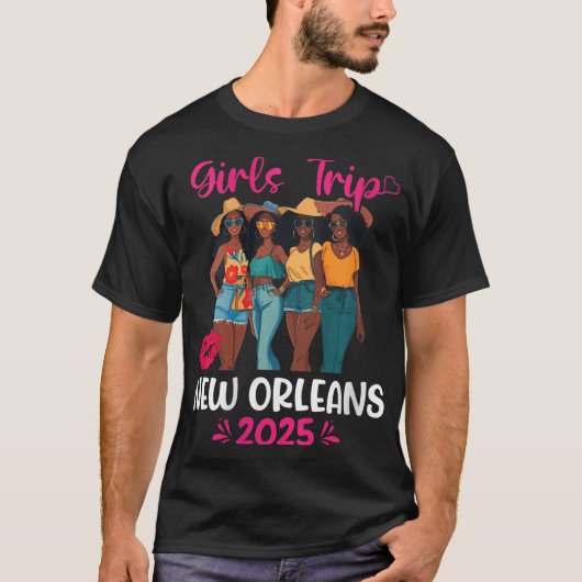 Womens Black Girls Trip New Orleans 2025 Vacation T-Shirt (Vorderseite)