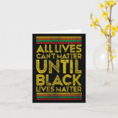 Womens Black History All Lives Cant Until Black Li Karte (Gelbe Blume)