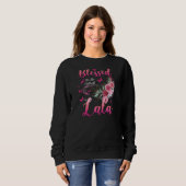 Womens Blessed To Be Called Lala Cute Girls Women  Sweatshirt (Vorne ganz)
