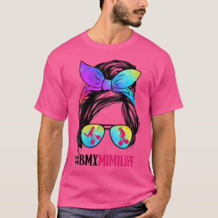 Womens Bmx Mimi Life Messy Bun Haare Brille Grandm T-Shirt