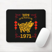Womens Born In The Year Of The G 1971 Chinese New Mousepad (Mit Mouse)