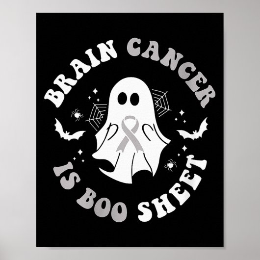 Womens Brain Cancer Is Boo Sheet Ghost Ribbon Awar Poster (Vorne)