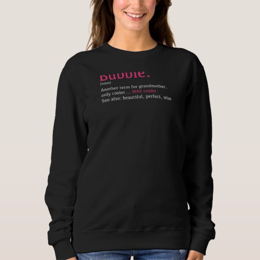 Womens Bubbie Funny Definition Noun Ein anderer Be Sweatshirt (Vorderseite)