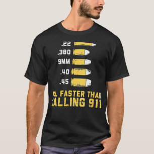 Womens Bullets alle schneller als das Wählen 911 T-Shirt