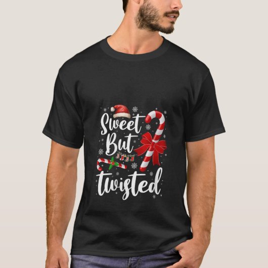 Womens Candy Cane Lovers Christmas Sweet But Twist T-Shirt (Vorderseite)