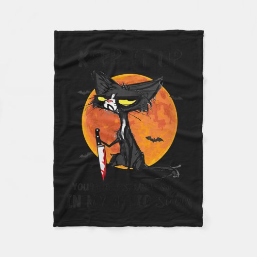 Womens Cat Keep It Up You'll Be A Strange Smell In Fleecedecke (Vorderseite)