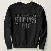 Womens Chicana Liebe Sweatshirt (Design vorne)