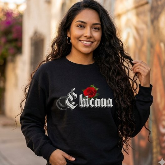 Womens Chicana Rote Rose Sweatshirt