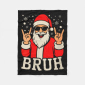 Womens Christmas Bruh Meme Funny Santa Claus Teen Fleecedecke (Vorderseite)