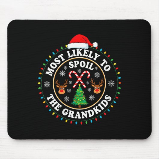 Womens Christmas Party Most Likely To Sil The Gran Mousepad (Vorne)