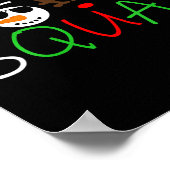 Womens Christmas Squad Reindeer Elf Santa Snowman Poster (Ecke)