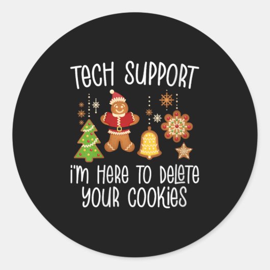 Womens Christmas Tech Suprt Here To Delete Cookie Runder Aufkleber (Vorderseite)