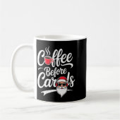 Womens Coffee Before Carols Funny Caffeine Lover C Kaffeetasse (Links)