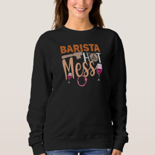 Womens Coffee Wine Zitat Barista Cool Coffee Wein Sweatshirt