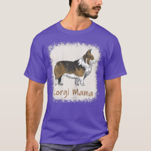 Womens Corgi Mama Bleached Cute Dog Mom Ohrts T-Shirt