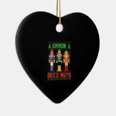 Womens Crack Deez Nuts Nutcracker Shirt Ugly Chris Keramik Ornament (Rechts)