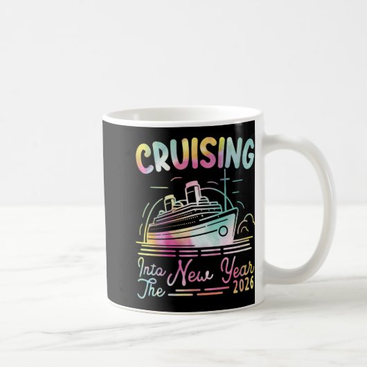 Womens Cruising Into New Year 2026 Countdown Party Kaffeetasse (Rechts)