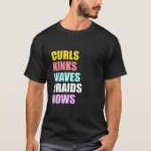 Womens Curls Kinks Waves Braids Rows Graphic T-Shirt (Vorderseite)