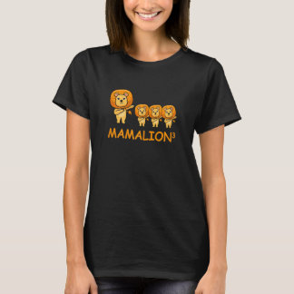 Womens Dabbing Mamalion Lion Mom of Triplets T-Shirt