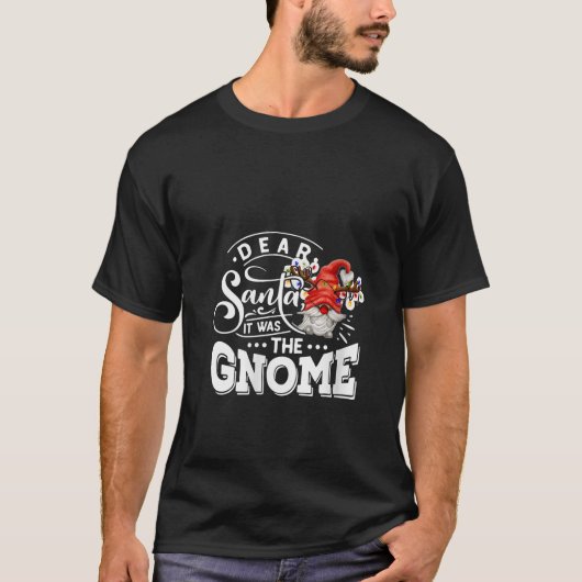 Womens Dear Santa It Was The Gnome Gnomies Funny X T-Shirt (Vorderseite)
