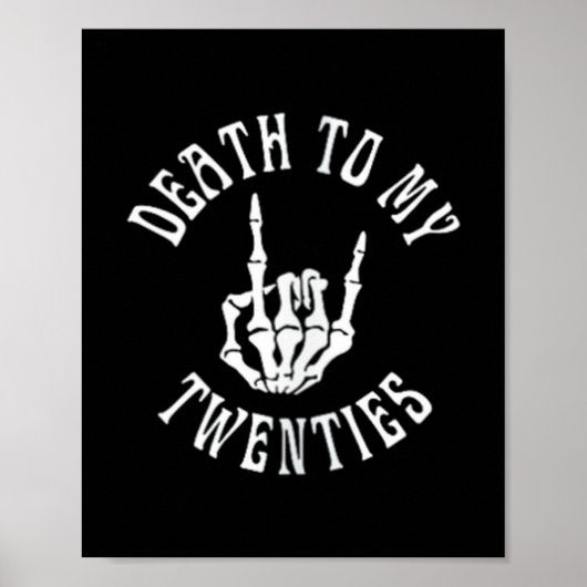 Womens Death To My Twenties Funny R I P 20s 30th B Poster (Vorne)