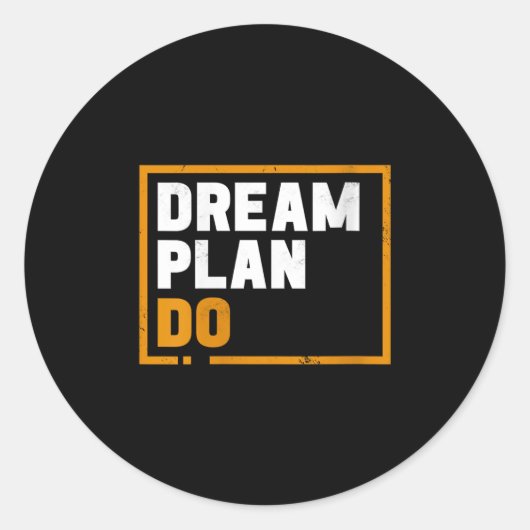 Womens Dream Plan Do - Insrational Quote Motivatio Runder Aufkleber (Vorderseite)