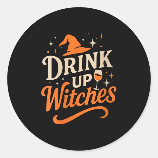 Womens Drink Up Witches Wine Gl Halloween Bachelor Runder Aufkleber (Vorderseite)