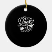 Womens Eat Drink And Be Scary Halloween Modern Keramik Ornament (Vorne)