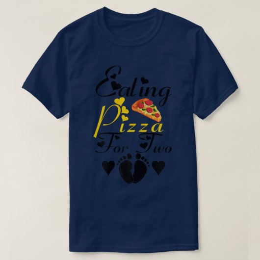 Womens Eating Pizza For Two Funny Pregnancy Announ T-Shirt (Design vorne)