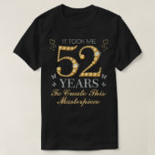 Womens es brauchte 52 Jahre, um diese Meisterschaf T-Shirt (Design vorne)