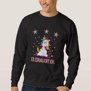 Womens Es Escaliert Eh Sauf Unicorn Sprichwort Wi Sweatshirt