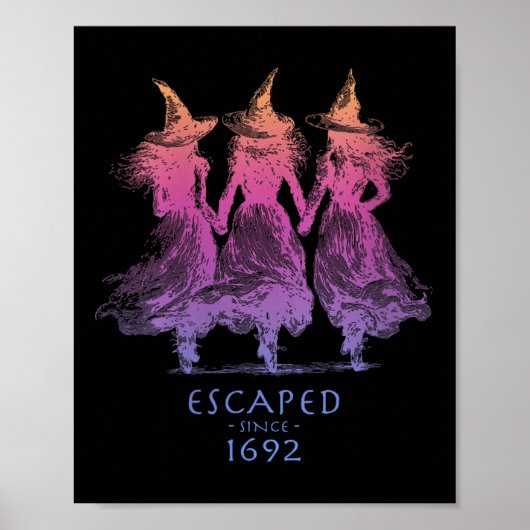 Womens Escaped Since 1692 Funny Witch Halloween De Poster (Vorne)