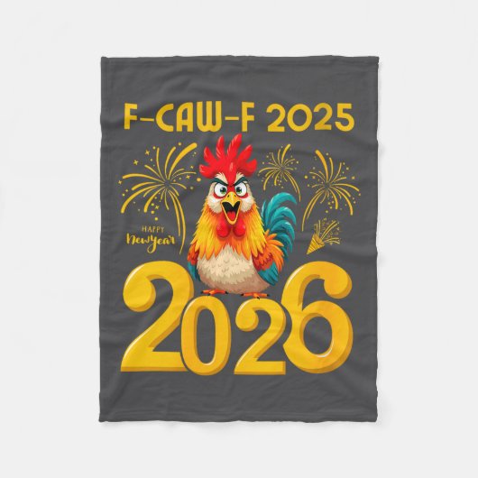 Womens F-caw-f 2025 Happy New Year 2026 Funny Chic Fleecedecke (Vorderseite)