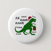 Womens Fa Rawr Dinosaur T-rex Xmas Party Santa T-r Button (Vorderseite)